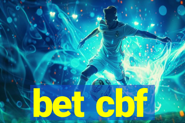 bet cbf